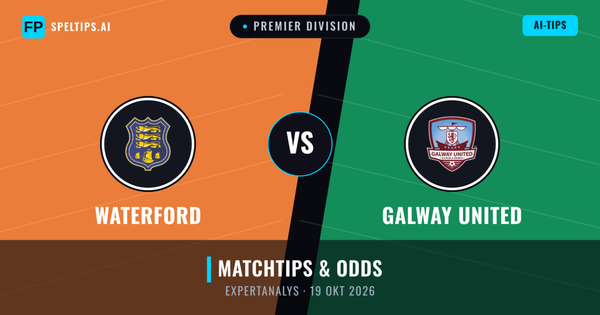 Waterford vs Galway United — matchtips och förhandstitt