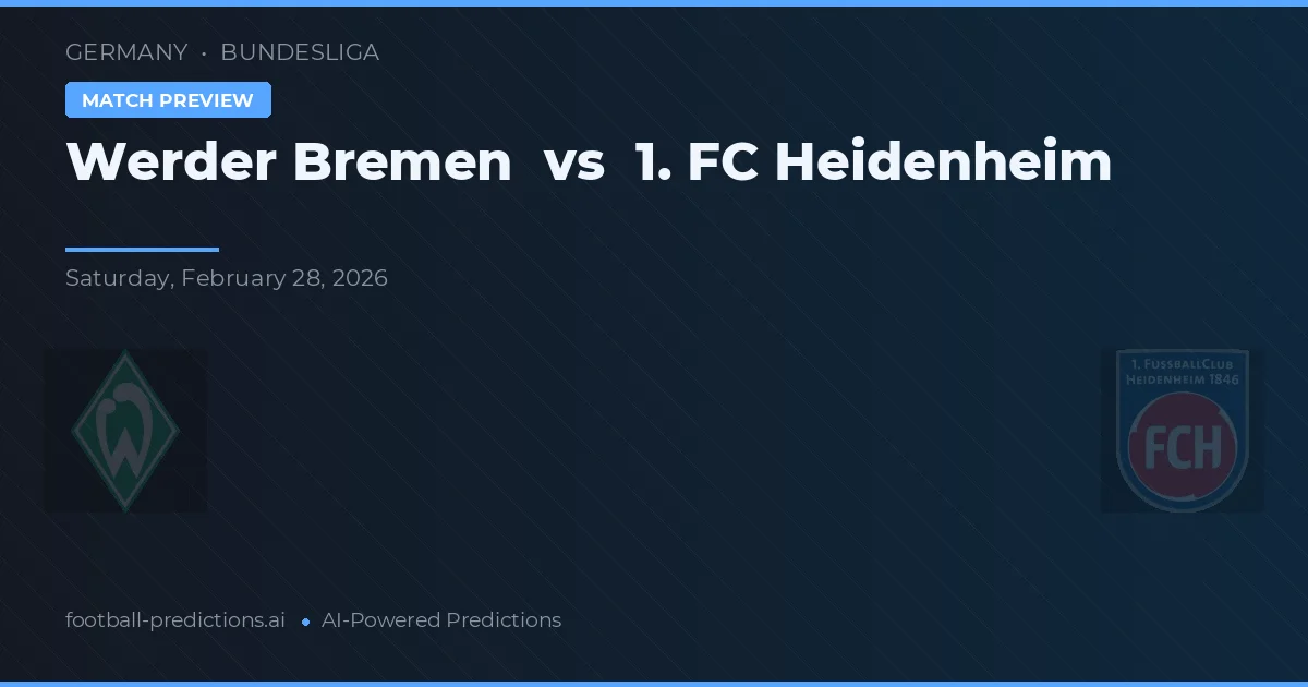 Werder Bremen vs 1. FC Heidenheim — matchtips och förhandstitt