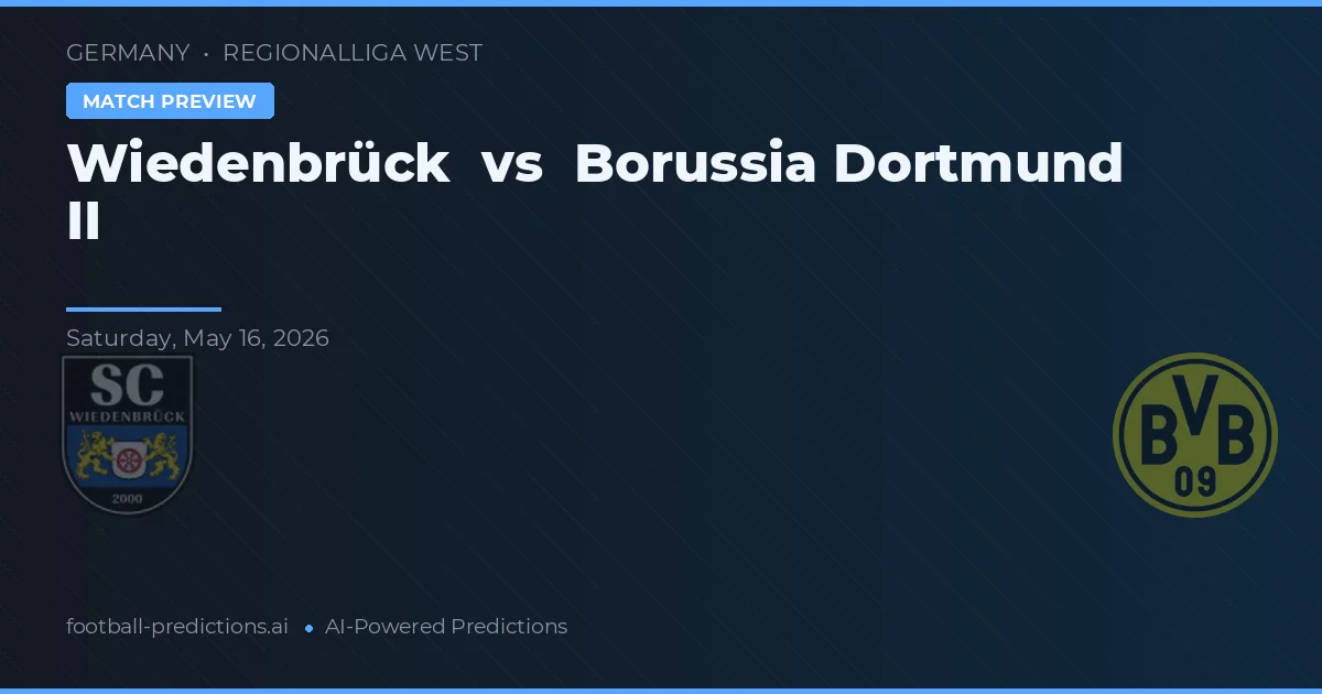 Wiedenbrück vs Borussia Dortmund II — matchtips och förhandstitt