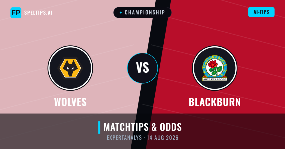 Wolves vs Blackburn — matchtips och förhandstitt