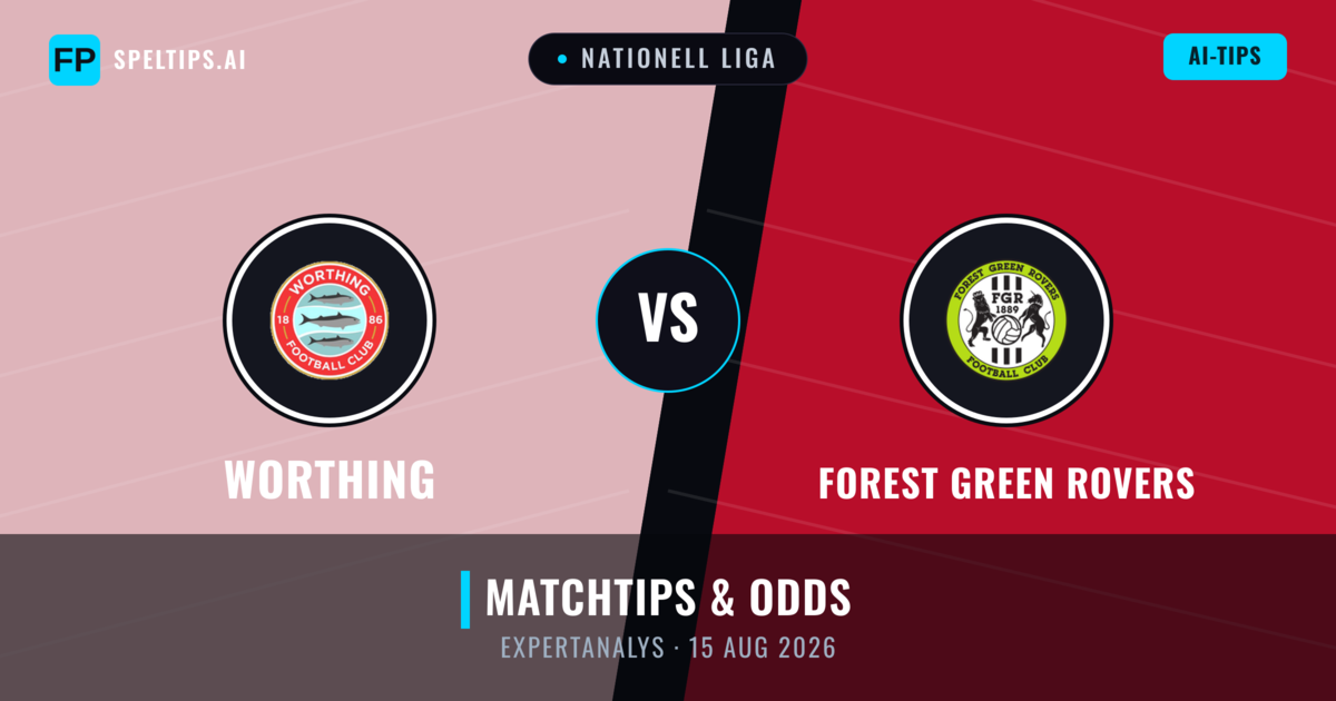 Worthing vs Forest Green Rovers — matchtips och förhandstitt