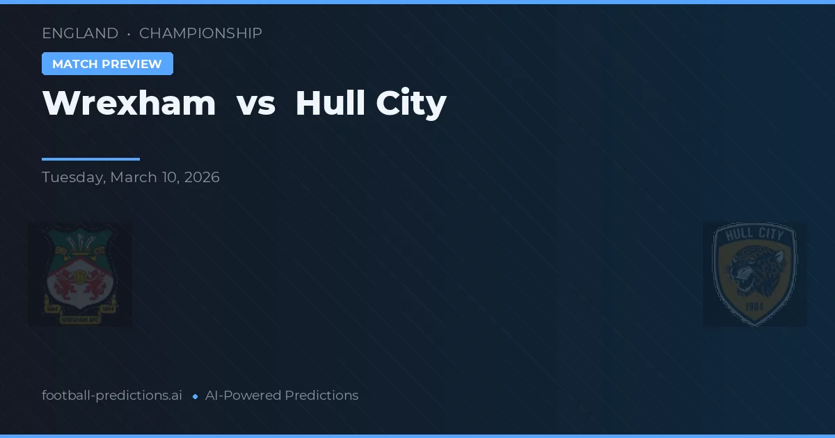 Wrexham vs Hull City — matchtips och förhandstitt