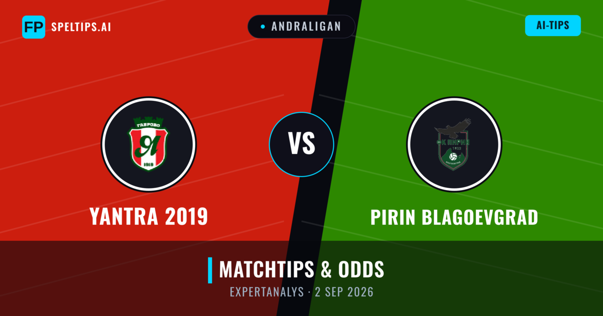 Yantra 2019 vs Pirin Blagoevgrad — matchtips och förhandstitt