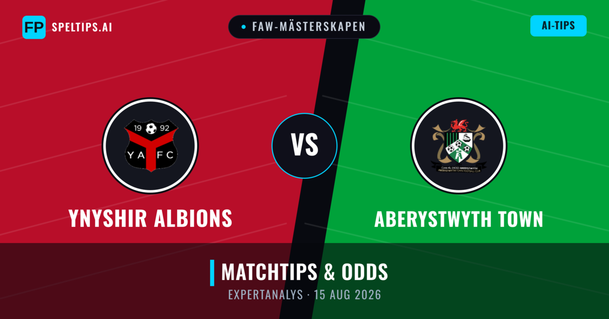 Ynyshir Albions vs Aberystwyth Town — matchtips och förhandstitt