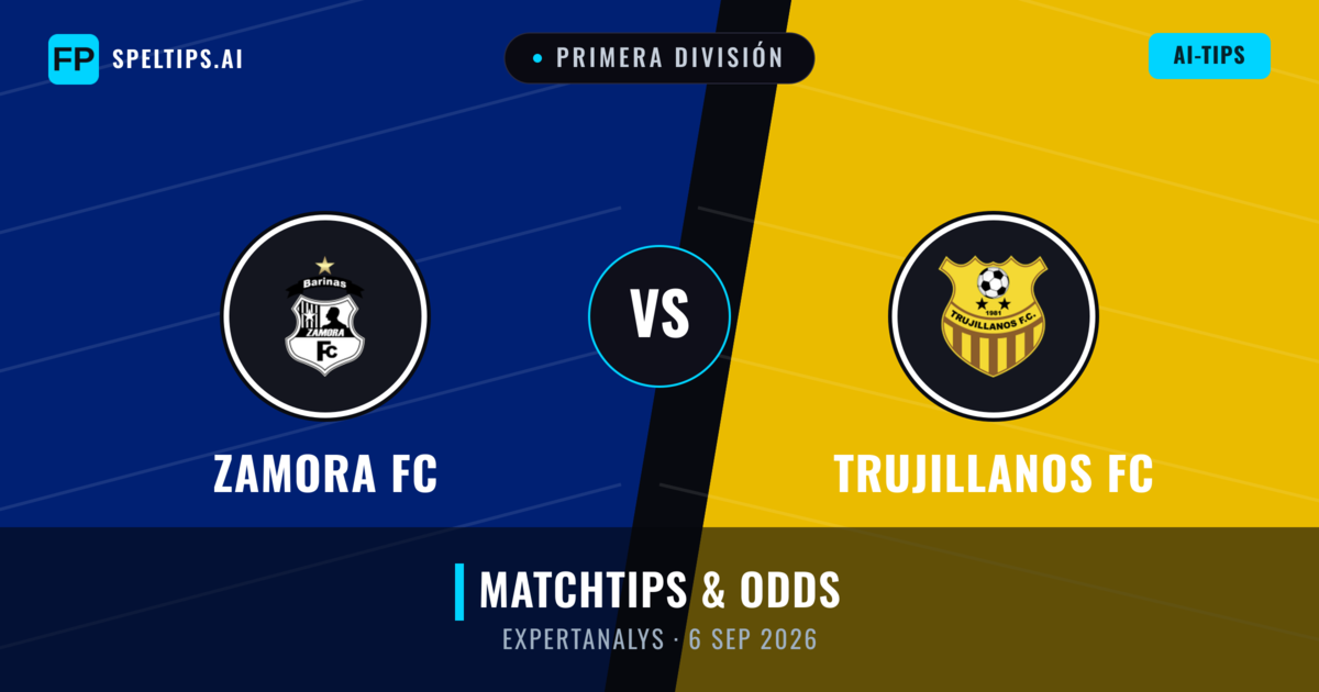 Zamora FC vs Trujillanos FC — matchtips och förhandstitt