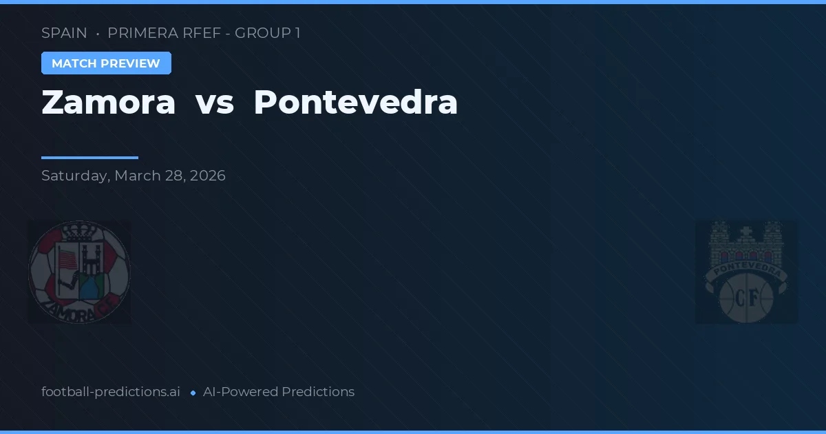 Zamora vs Pontevedra — matchtips och förhandstitt