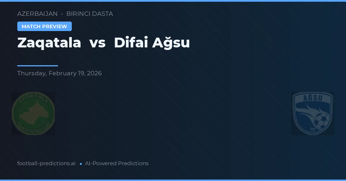Zaqatala vs Difai Ağsu — matchtips och förhandstitt
