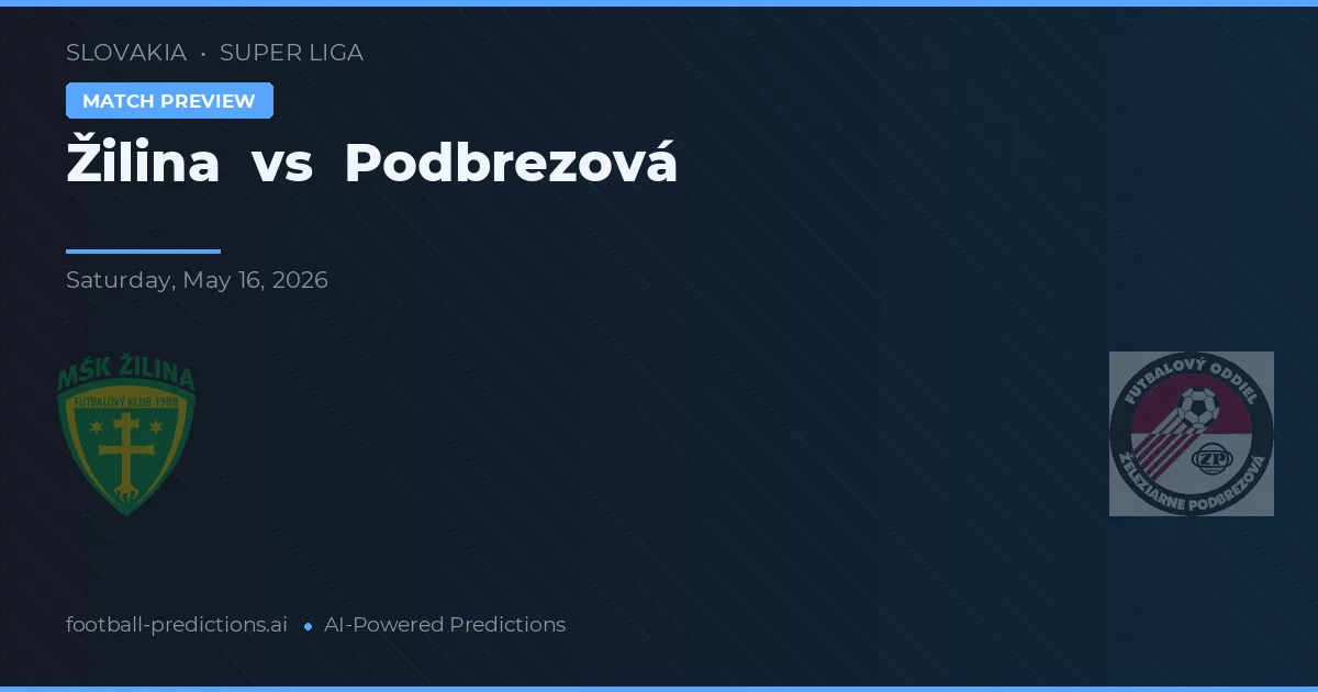 Žilina vs Podbrezová — matchtips och förhandstitt