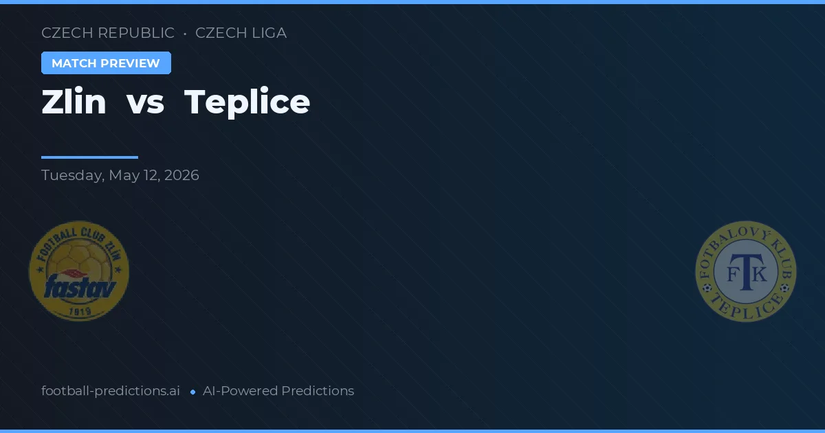 Zlín vs Teplice — matchtips och förhandstitt
