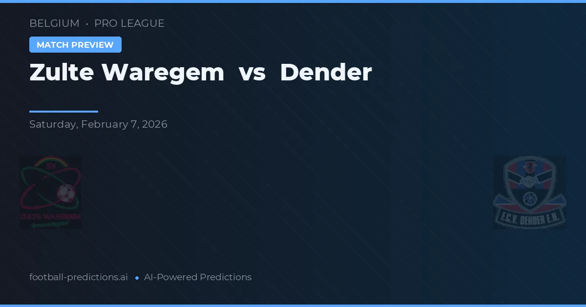 Zulte Waregem vs Dender — matchtips och förhandstitt