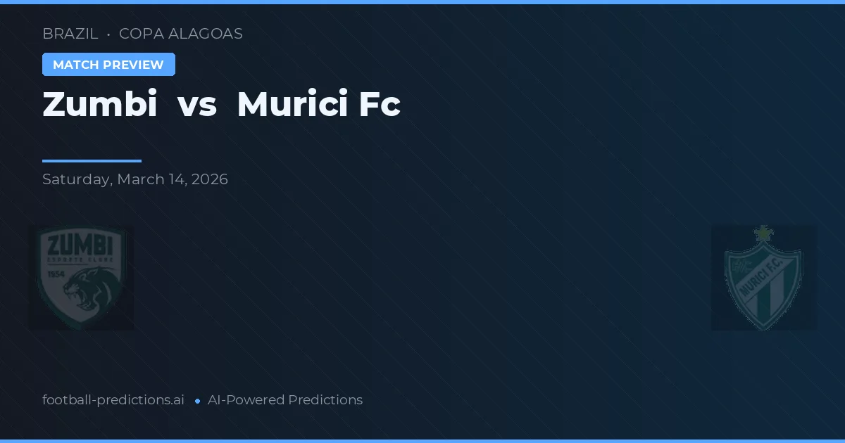 Zumbi vs Murici FC — matchtips och förhandstitt