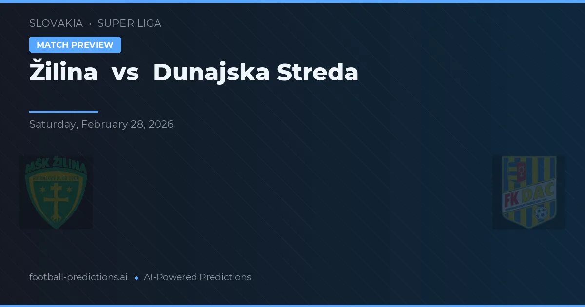 Žilina vs Dunajska Streda — matchtips och förhandstitt