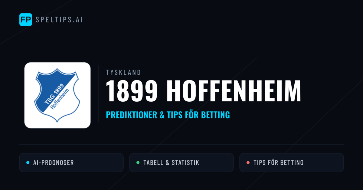1899 Hoffenheim Prognoser & Statistik