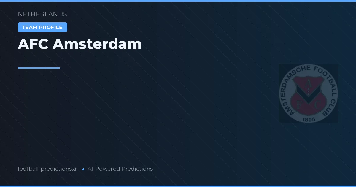 AFC Amsterdam Prognoser & Statistik