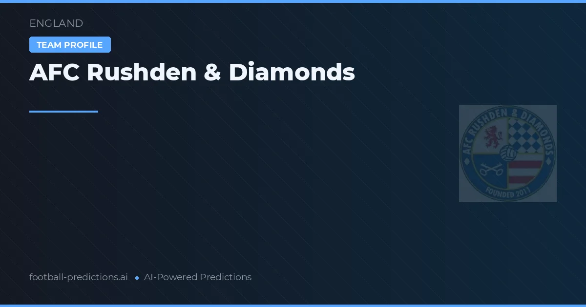 AFC Rushden & Diamonds Prognoser & Statistik