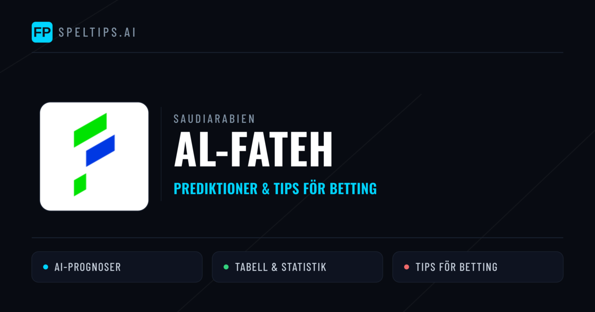 Al-Fateh Prognoser & Statistik