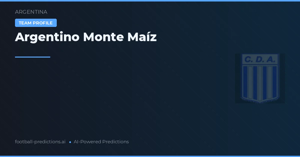 Argentino Monte Maíz Prognoser & Statistik