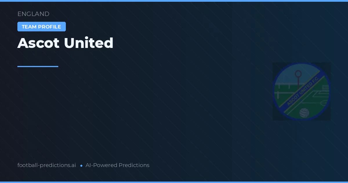 Ascot United Prognoser & Statistik