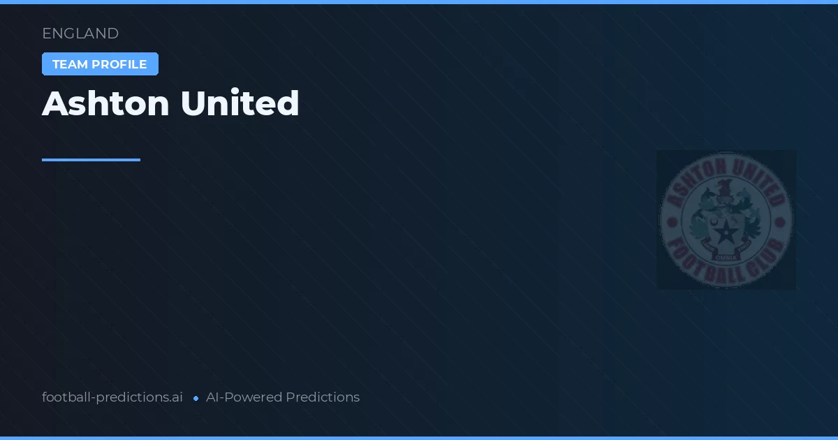 Ashton United Prognoser & Statistik