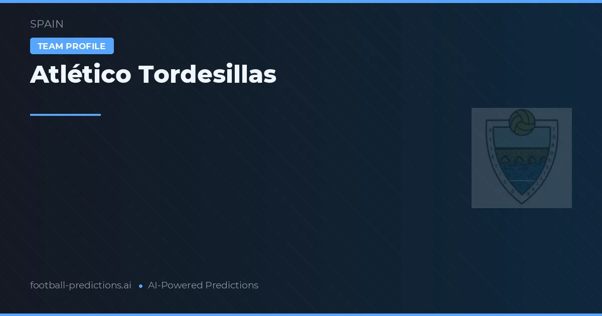 Atlético Tordesillas Prognoser & Statistik