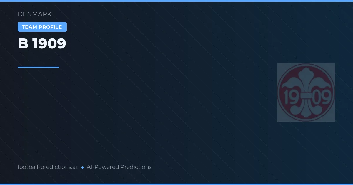 B 1909 Prognoser & Statistik