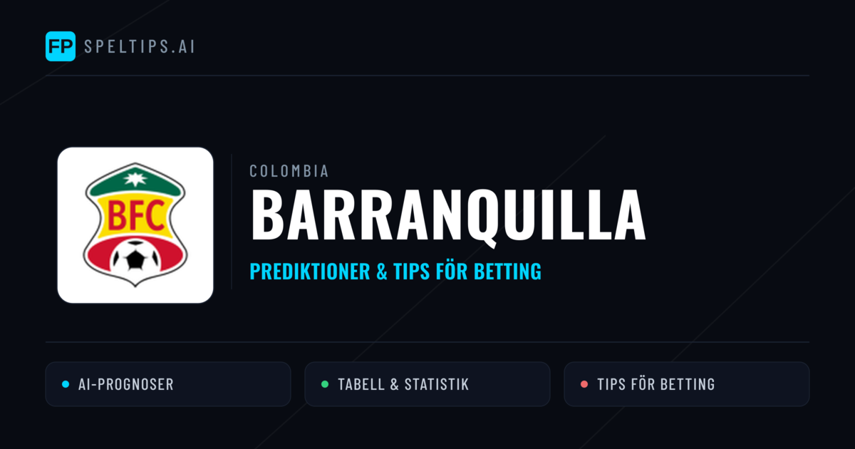 Barranquilla Prognoser & Statistik