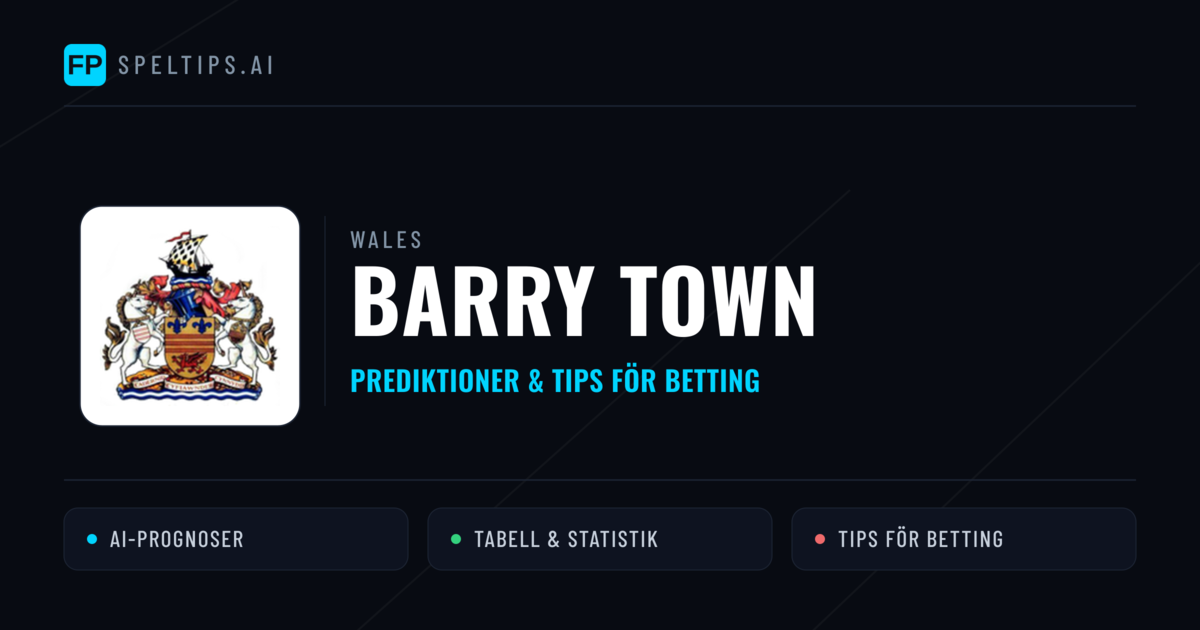 Barry Town Prognoser & Statistik