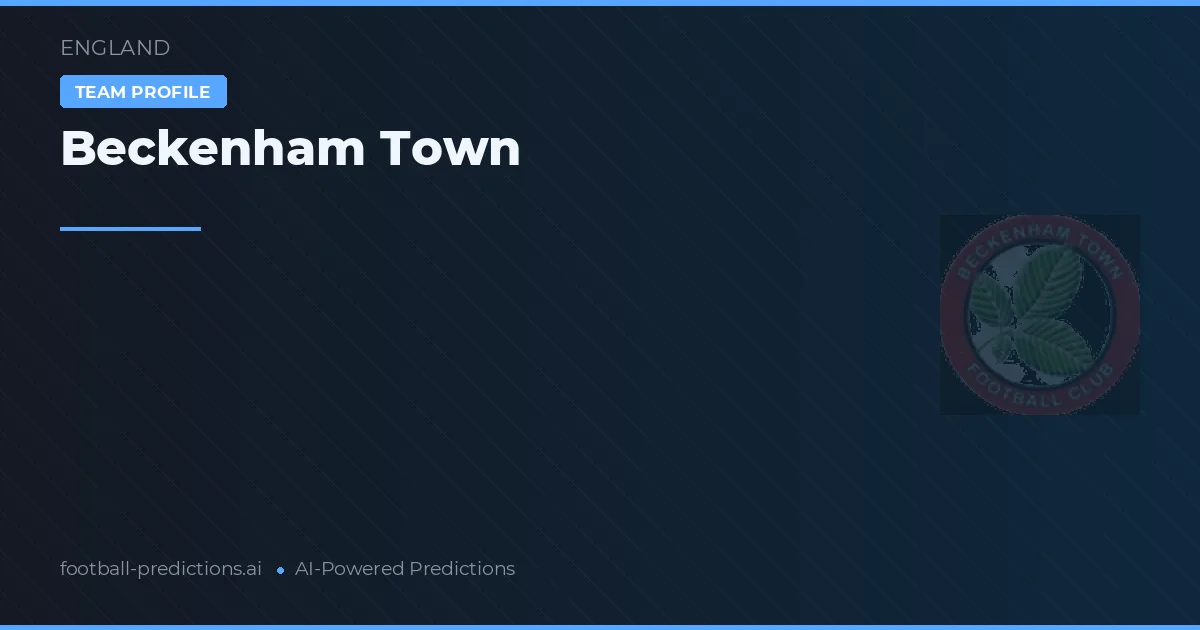 Beckenham Town Prognoser & Statistik