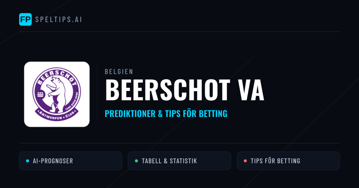 Beerschot VA Prognoser & Statistik