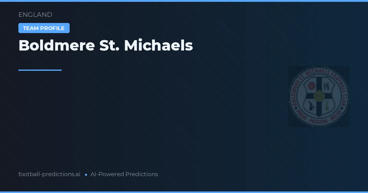 Boldmere St. Michaels Prognoser & Statistik