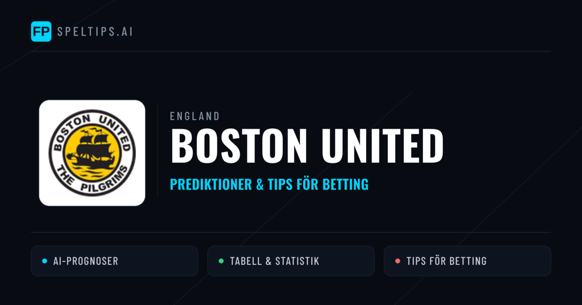 Boston United Prognoser & Statistik