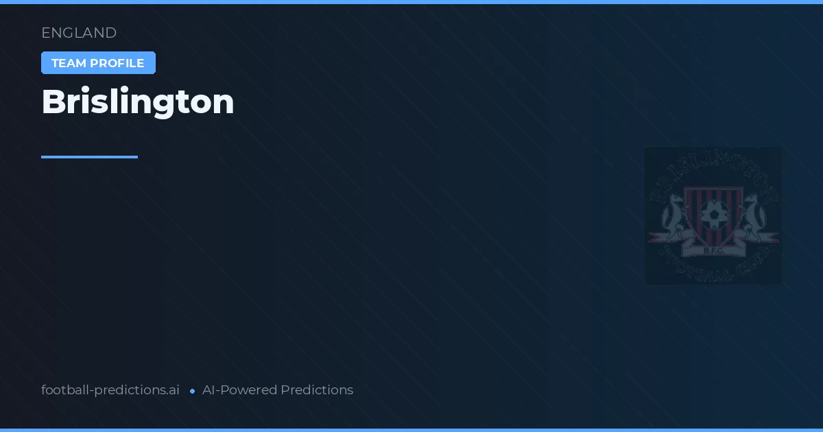 Brislington Prognoser & Statistik