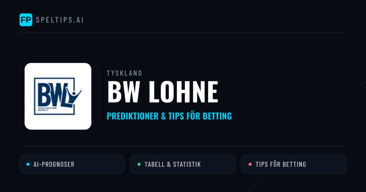 BW Lohne Prognoser & Statistik