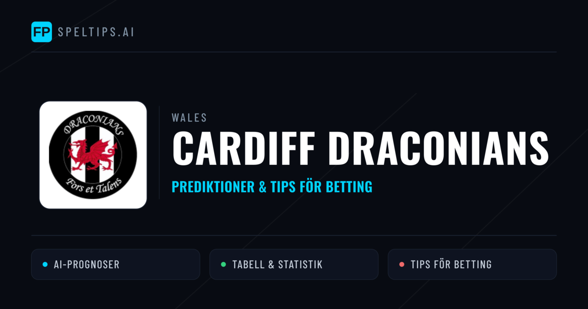 Cardiff Draconians Prognoser & Statistik
