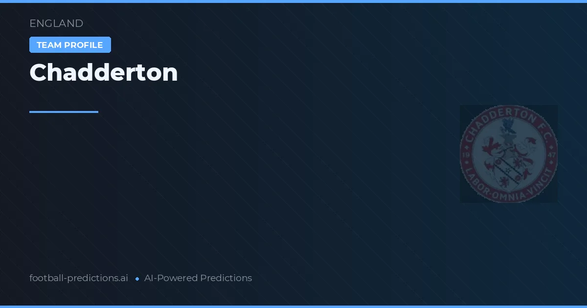 Chadderton Prognoser & Statistik