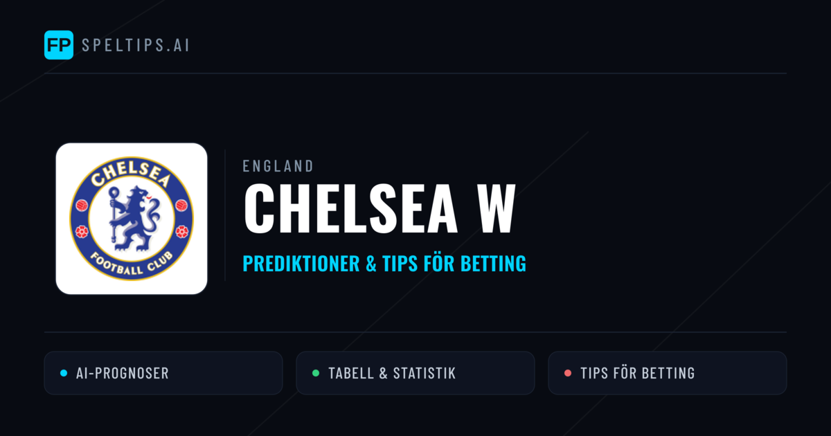 Chelsea W Prognoser & Statistik