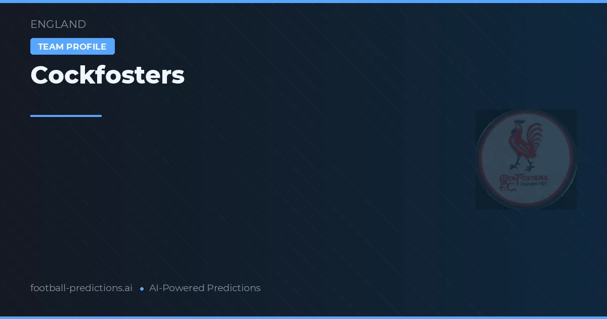 Cockfosters Prognoser & Statistik
