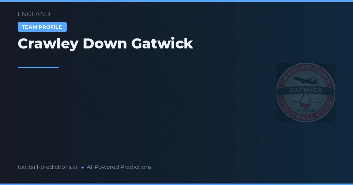 Crawley Down Gatwick Prognoser & Statistik