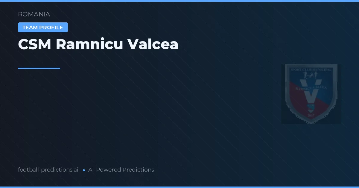 CSM Râmnicu Vâlcea Prognoser & Statistik