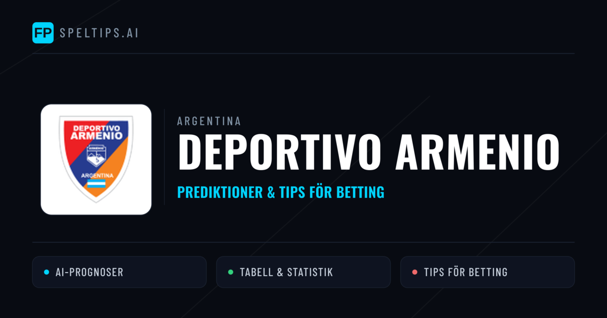 Deportivo Armenio Prognoser & Statistik