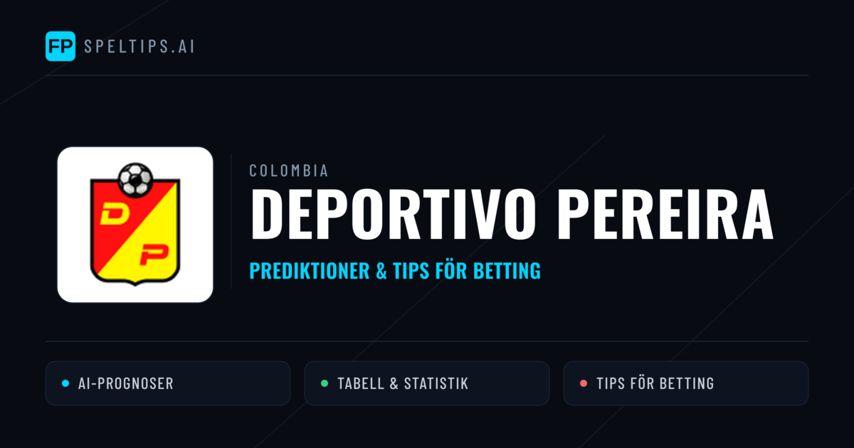 Deportivo Pereira Prognoser & Statistik