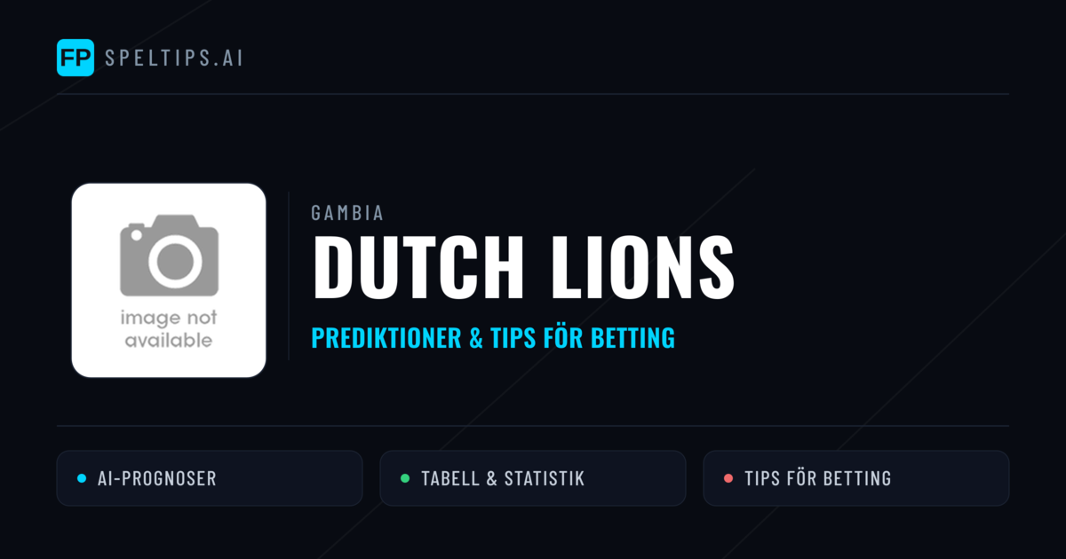 Dutch Lions Prognoser & Statistik