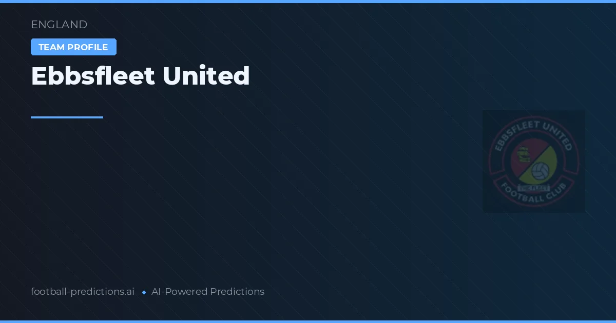 Ebbsfleet United Prognoser & Statistik