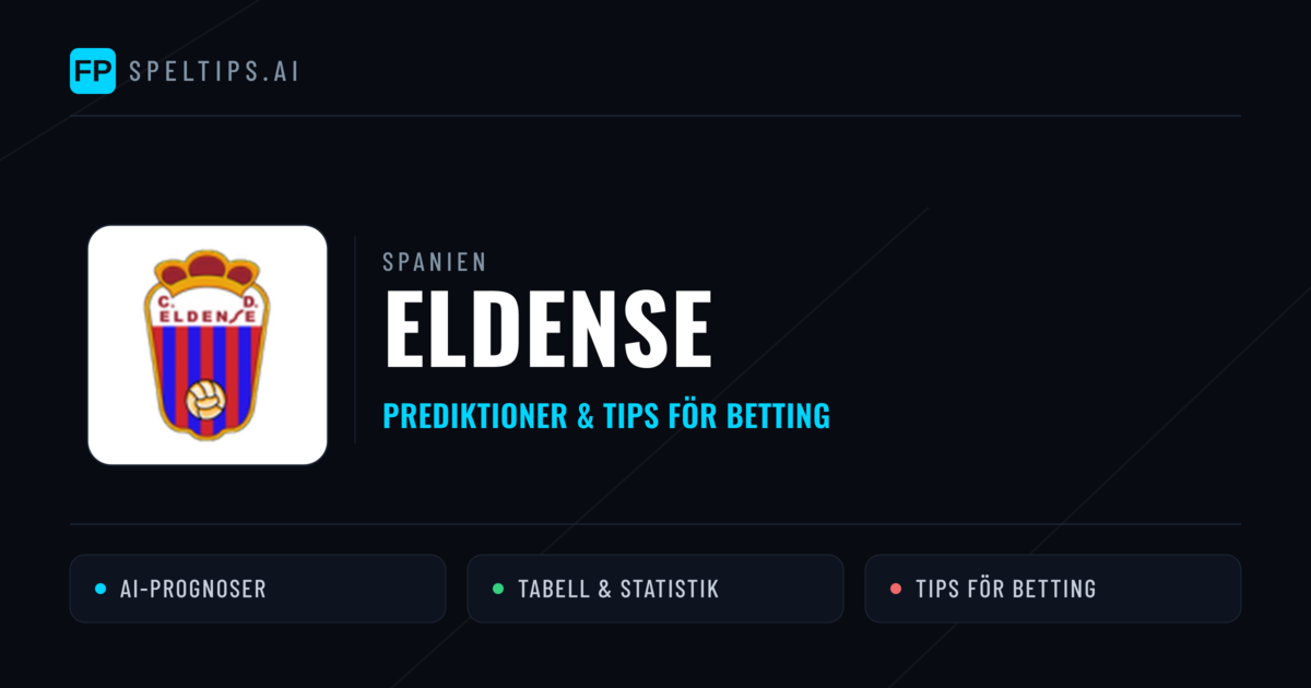 Eldense Prognoser & Statistik