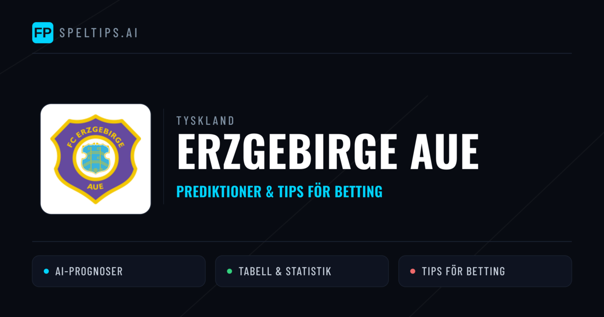 Erzgebirge Aue Prognoser & Statistik