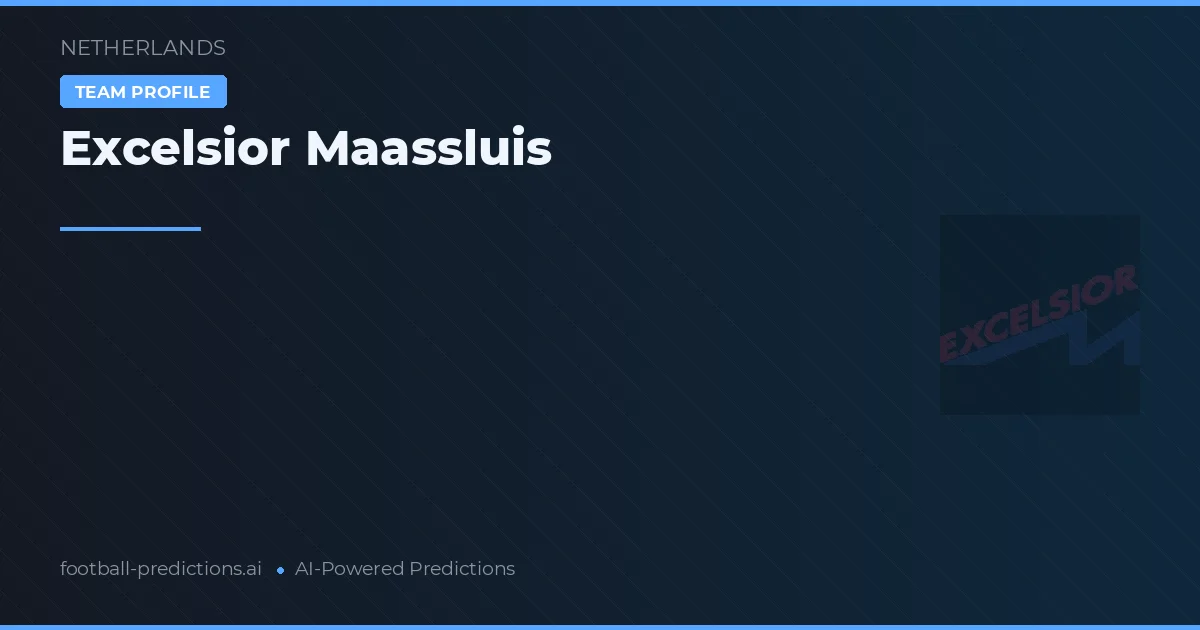 Excelsior Maassluis Prognoser & Statistik