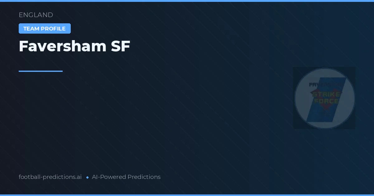 Faversham SF Prognoser & Statistik