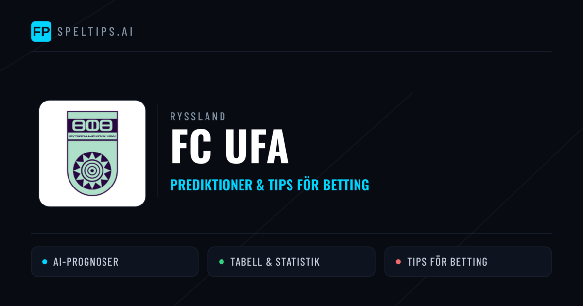 FC UFA Prognoser & Statistik
