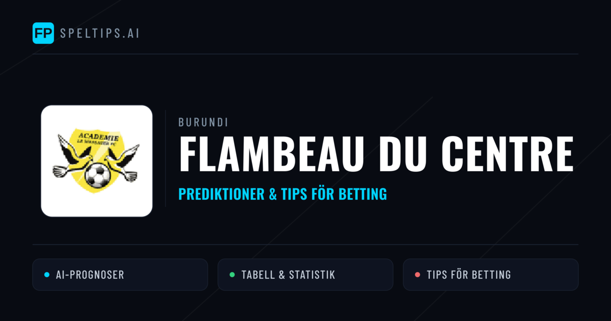 Flambeau du Centre Prognoser & Statistik