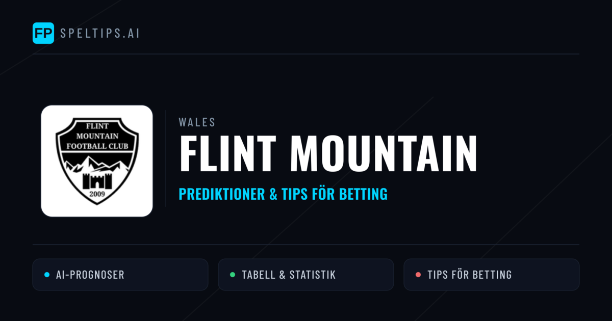 Flint Mountain Prognoser & Statistik